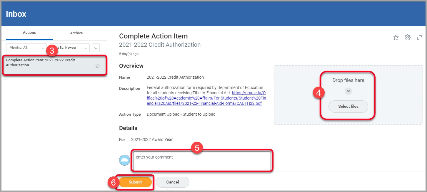 Inbox screen with Complete Action Item highlighted and labeled number 3, Drop files here field highlighted and laebeld number 4, Comments field highlighted and labeled number 5, and Submit button highlighted and labeled number 6.