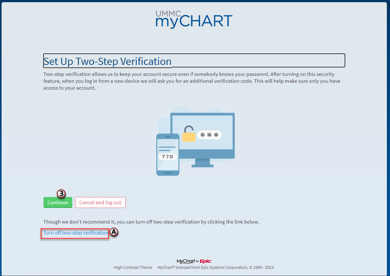 A screenshot of the MyChart two-step verification page with the link for Turn off two-step verification highlighted