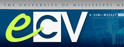 eCV Newsletter, published by the University of Mississippi Medical Center