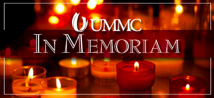 In memoriam: UMMC bids adieu to former resident who helped shape the institution