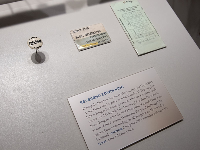 Items on display in this Mississippi Civil Rights Museum exhibit include the Rev. Ed King's handmade name tag, which he wore as a member of the delegation for the Mississippi Freedom Democratic Party during the Democrats' 1968 convention, and the ticket he used at the 1972 convention.