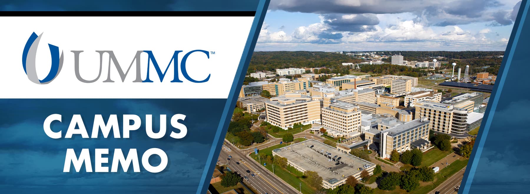 UMMC Campus Memo