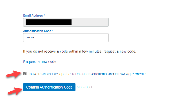 Screen shot with red arrows pointing to a check box with I have read and accept the Terms and Conditions and HIPAA Agreement and a Confirm Authenication Code button or Cancel text link